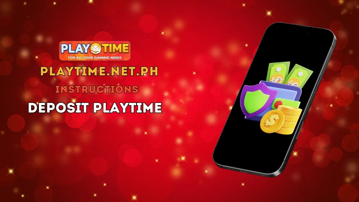 Instructions Deposit PLAYTIME