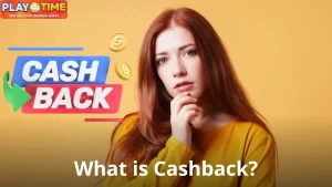What is Cashback?